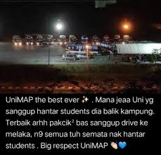 Jaga Student Seperti Anak Anak Sendiri Unimap Sedia 30 Buah Bas Hantar Pelajar Pulang Kampung Remaja