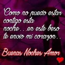 Imagenes Buenas Noches Amor Frases Romanticas Good Night Messages Life Quotes Quotes