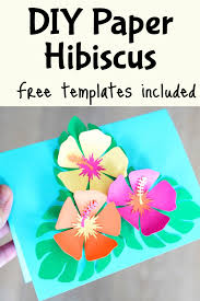 Patterns for making paper hibiscus. Hawaiian Hibiscus Paper Flowers Template