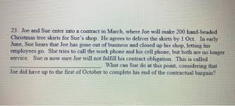 Check spelling or type a new query. Solved 23 Joe And Sue Enter Into A Contract In March Wh Chegg Com