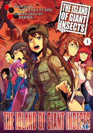 THE ISLAND OF GIANT INSECTS Manga eBook by YASUTAKA FUJIMI - EPUB Book |  Rakuten Kobo Greece