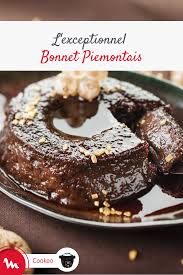 Bonnet Piemontais Recette Tout Chocolat Alimentation Piemontaise