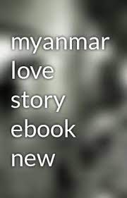 In partnership with mylanguage is pleased to announce the launch of new multilingual video resources to. Myanmar Love Story Carton