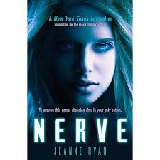 Nerve : Jeanne Ryan, Jessica Sharzer, Brian Marc, Colson Baker, Dave  Franco, Emily Meade, Emma Roberts, Juliette Lewis, Kimiko Glenn, Marc John  Jefferies, Miles Heizer, Samira Wiley, Ariel Schulman, Allison Shearmur,  Anthony