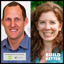 Sam Batchelor and Jessica Schultz discuss Hitchcock being the 23rd Living  Building in the world. — Build Better Podcast