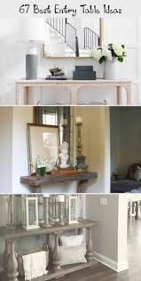67 Best Entry Table Ideas Decor Small Entryway Table Ideas Best Entry Tab 67 Best Entry Ta In 2020 Entrance Table Decor Entry Table Decor Small Entryway Table