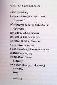 With That Moon Language Hafez Quotes Hafiz Quotes Poetic Words