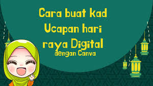 Check spelling or type a new query. Cara Buat Kad Raya Digital Guna Canva Youtube