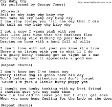 Cry Baby Cry By George Jones Counrty Song Lyrics