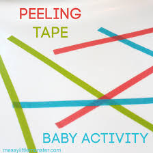 Make sure instructions are very simple and use icqs. Peeling Tape Fine Motor Baby Activity Messy Little Monster