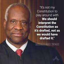 It's not my Constitution to play around with. . . . we should interpret the  Constitution as it's drafted, not as we would have drafted it.”