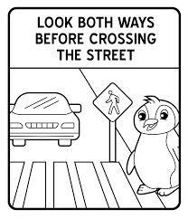 Crossing The Street Tips Traffic Signs Coloring Pages Community Signs Traffic Signs