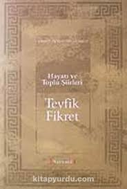 Kaya, tevfik fikret'in i̇lk şiirleri, 1970. Hayati Ve Toplu Siirleri Tevfik Fikret Refik Durbas Kitapyurdu Com