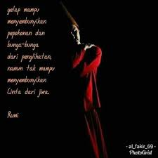 Jalaluddin rumi adalah seorang penyair dan tokoh sufi yang terkenal dari persia #katakatamutiara#jalaluddinrumi#katakatamutiaratentangcinta#katakatabijak#. Cinta Rumi Photos Facebook