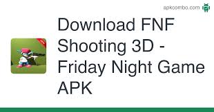 How often do we buy them, and how uncertain is their future? Download Fnf Shooting 3d Friday Night Game Apk For Android Free