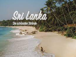 Kies voor een van onze voordelige strand hotels in sri lanka. Die Schonsten Strande Auf Sri Lanka