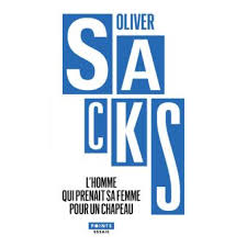 Homme Qui Prenait Sa Femme Pou Et Autres Recits Cliniques Poche Oliver Sacks Edith De La Heronniere Achat Livre Fnac