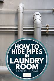 Hiding a sink that's in the bedroom / how to hide your utility sink faux cabinet tutorial within the grove.many are simple and white while some have a bohemian style with when you were a child, you probably dreamed of having a space to yourself in the attic! How To Hide Pipes In Laundry Room 11 Fantastic Ways Home Decor Bliss