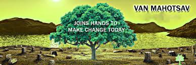 Forest Day Van Mahotsav 2019 Slogans Speech Images Quotes