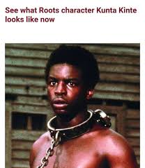 More fish for kunta!— levar burton. Levar Burton Who Starred As The Black Slave Kunta Kinte In The Popular American Movie Roots Has Been Seen In New Photo 9ja Breed