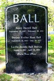 Lucille Ball S Ashes Were Initially Interred In Forest Lawn Hollywood Hills Cemetery In Los Angeles But Famous Graves Famous Tombstones Cemetery Headstones