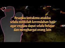 Pesan Untuk Anakku Saat Engkau Besar Nanti Kata Kata Mutiara Untuk Anak Youtube Kata Kata Motivasi Kata Kata Indah Nasihat Ayah