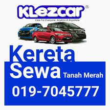 Maybe you would like to learn more about one of these? Kereta Sewa Tanah Merah Klezcar Klezcar Kereta Sewa Tanah Merah Kelantan Syarikat Kereta Sewa Terbaik Di Sini