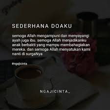 Semoga Bisa Menjadi Anak Yang Berbakti Kepada Orang Tua Aamiin Tag Temen Kalian Cr Ngajicinta Kutipan Inspirasional Kata Kata Indah Islamic Quotes