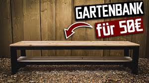 Man wäre doch kein echter heimwerker, wenn man als arbeitsplatz eine einfache werkbank benutzt. Gartenbank Fur 50 Selber Bauen Youtube