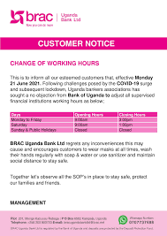 And once we've verified you as a customer, we can update your contact details and phone numbers. Brac Uganda Bank Limited Public Notice Change In Working Hours Nowyoucandomore Bracat2 Facebook