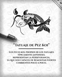 Significado De Los Tatuajes Tatuajes Con Significado Peces Tatuajes Tatuaje Pez Koi