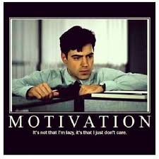 Inspirational Pictures Funny Motivational Pictures Image Office Space Movie Work Humor I Just Dont Care