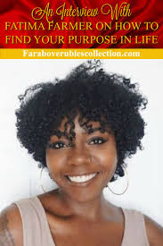 How to find your purpose in life with Fatima Farmer — The Far above rubies  collection