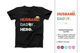 Download Husband Daddy Hero Father Graphic By Iprintasty Creative Fabrica SVG Cut Files