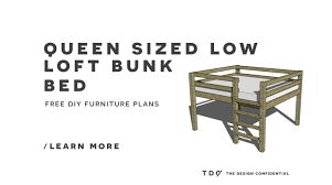 Jan 07, 2016 · guide patterns > woodworking projects > 25 diy bunk beds with plans 25 diy bunk beds with plans bunk beds are a great option for small bedrooms as it saves on floor space. Free Diy Furniture Plans How To Build A Queen Sized Low Loft Bunk Bed The Design Confidential