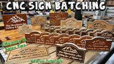 CNC Sign Batching: Tips for Efficiency and Max Production - YouTube