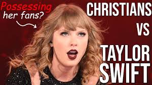 Christians vs Taylor Swift