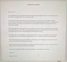 Despite debate about its relevance, a cover letter is still a necessity for any serious job seeker. Bad Cover Letter Exercise Instructions Read The Chegg Com