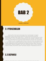 Jadi peningkatan adalah lapisan dari sesuatu yang kemudian membentuk susunan. Bab 2 Kajian Literature