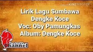 Chords For Lirik Lagu Sumbawa Dengke Koce