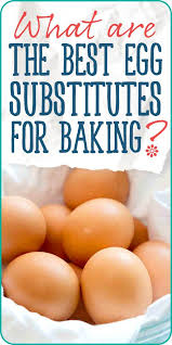 What Are The Best Egg Substitutes For Baking Simplyrecipes Com In 2020 Egg Substitute In Baking Substitute For Egg Baking Without Eggs