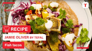 Jamie trevor oliver mbe (born 27 may 1975) is a british chef and restaurateur. Fish Tacos Recipe By Jamie Oliver Tefal Youtube