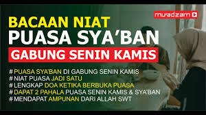 Untuk puasa hari senin لاِثْنَيْنِ dan diwaktu berbuka inilah waktu yang tepat anda untuk memanjatkan doa. Bacaan Niat Puasa Sya Ban Sekaligus Puasa Senin Kamis Dapat 2 Pahala Puasa Lengkap Doa Berbuka Youtube
