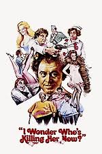 I Wonder Who's Killing Her Now?' review by talisencrw (William Wood) •  Letterboxd
