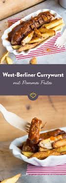 West Berliner Currywurst Essen Trinken Recipes Food Currywurst