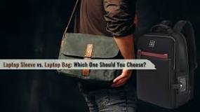 Laptop Sleeve vs Laptop Bag Find Out Which One You Really Need