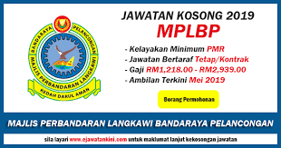 Senarai lokasi dan penganjur bazar ramadhan dalam kawasan pentadbiran majlis. Jawatan Kosong 2019 Di Majlis Perbandaran Langkawi Bandaraya Pelancongan Mplbp Ejawatankini Com