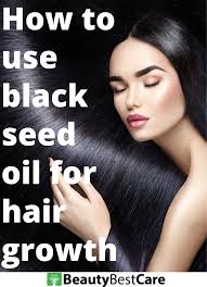 How To Use Black Seed Oil For Hair Growth In 2020 Black Seed Oil Hair Growth Oil Kalonji Oil For Hair
