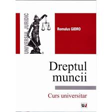 Codul de procedură civilă al republicii moldova. Dreptul Muncii Curs Universitar Romulus Gidro Emag Ro