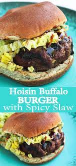 Hoisin Buffalo Burger With Spicy Slaw Recipe Buffalo Burgers Bison Recipes Recipes